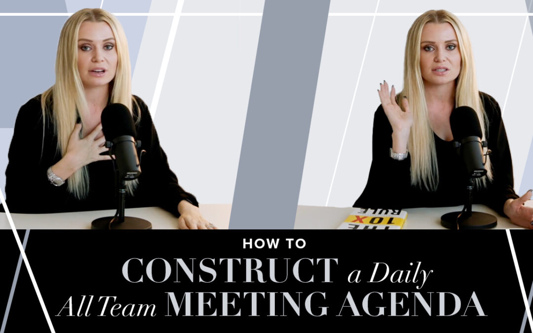 How to Construct a Daily All Team Meeting Agenda – WorkWoman