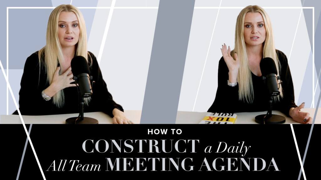 How to Construct a Daily All Team Meeting Agenda