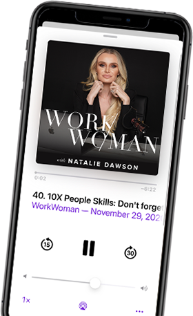 an episode of the WorkWoman podcast playing on a phone an episode of the WorkWoman podcast playing on a phone