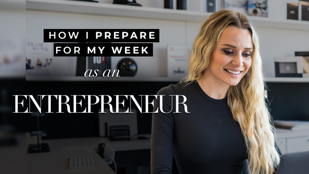Natalie Dawson, dressed in black, sits in her office. She is in the right foreground of the image, and the title of the blog, How I Prepare for my Week as an Entrepreneur, is placed on the left of the image.