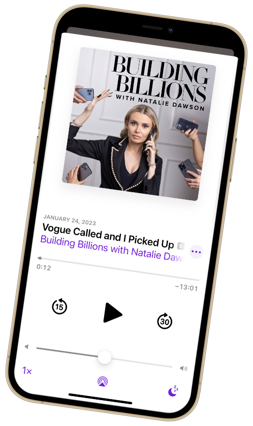 a phone with the Building Billions podcast playing on it