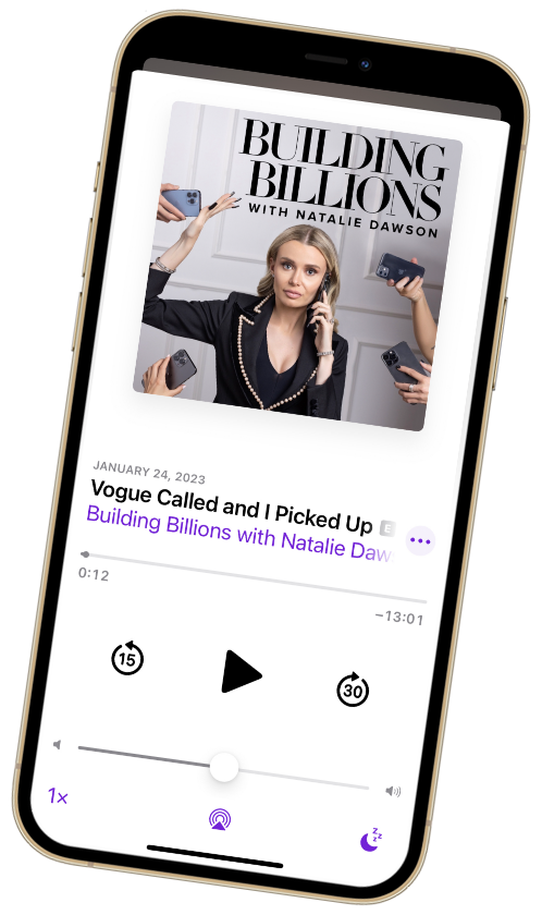 a phone with the Building Billions podcast playing on it